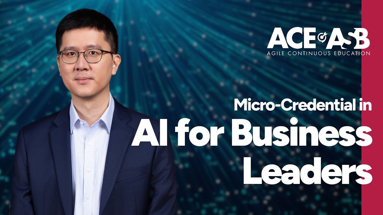 AI for Business Leaders | Micro-Credential | Asia School of Business