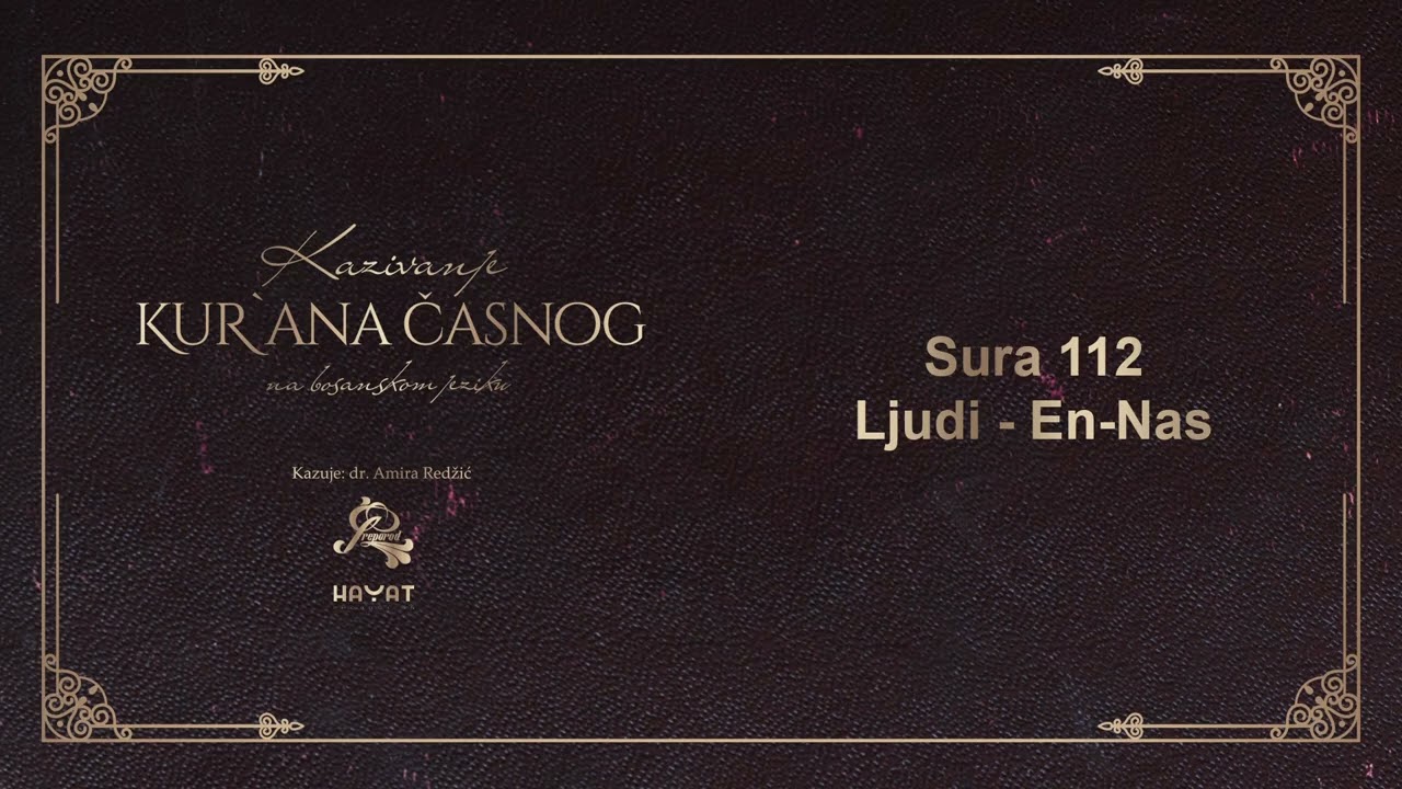 (Sura 114) Ljudi - En-Nas