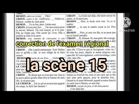 1bac Antigone la scène 15 correction de l' examen régional تصحيح نموذج الإمتحان الجهوي