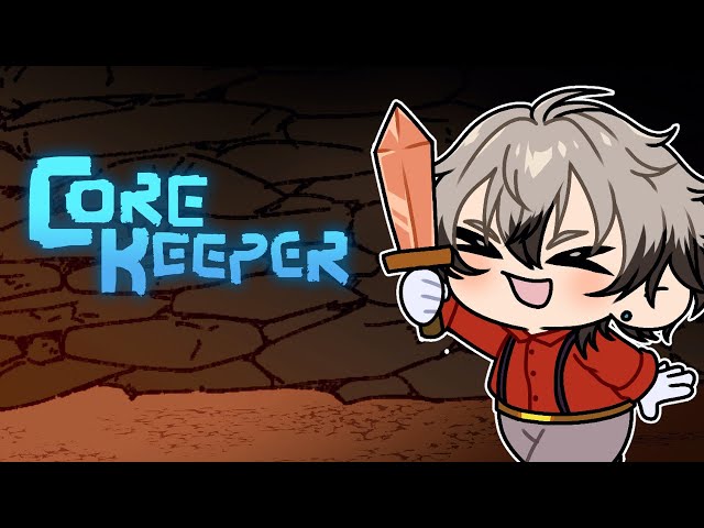 He Yearns for the Mines 【Core Keeper | NIJISANJI EN | Ryoma Barrenwort】のサムネイル