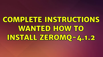 Ubuntu: Complete instructions wanted how to install zeromq-4.1.2
