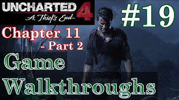 Chapter 11 - Hidden In Plain Sight [Part 2] - Uncharted 4: A Thief