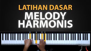 Dasar Latihan Melody Harmonis | Belajar Piano Keyboard