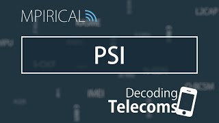 PSI | Decoding Telecoms