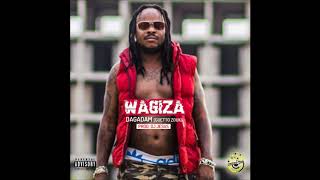 Wagiza- DAGADAM