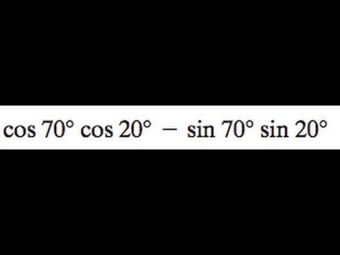 Find the exact value of cos70 * cos20 – sin70 * sin20 | cos 70เนื้อหาที่เกี่ยวข้องที่แม่นยำที่สุด