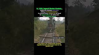 Buster Keatons Insane 1926 Train Stunt