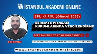 Sermaye Pi̇yasasi Kurumlarinda Vergi̇lendi̇rme - Vergi̇lendi̇rme Süreci̇ - Emre Kurtoğlu