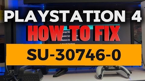 How To Fix PS4 Error SU-30746-0 System Software Update PlayStation 4