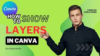 How to Show Canva Layers Panel | Quick Tutorial