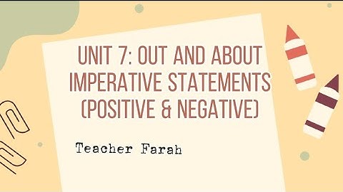 LESSON VIDEO YEAR 3 UNIT 7: Out and About. Imperative statements (RULES , RULES , RULES! )