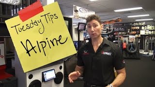 Tusedays Tips - Alpine Stereos & GPS