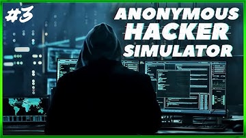 ANONYMOUS HACKER SIMULATOR - Full Game Early Access - Finding The Missing Girl - Episode #3