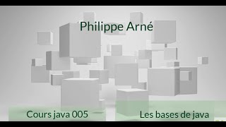 Famous JAVA COURS 005-007   P Arné: Java les bases : Divers Wealth
