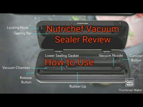 NUTRICHEF HOW TO use the Vacuum Sealer Product Review Amazon Product Review