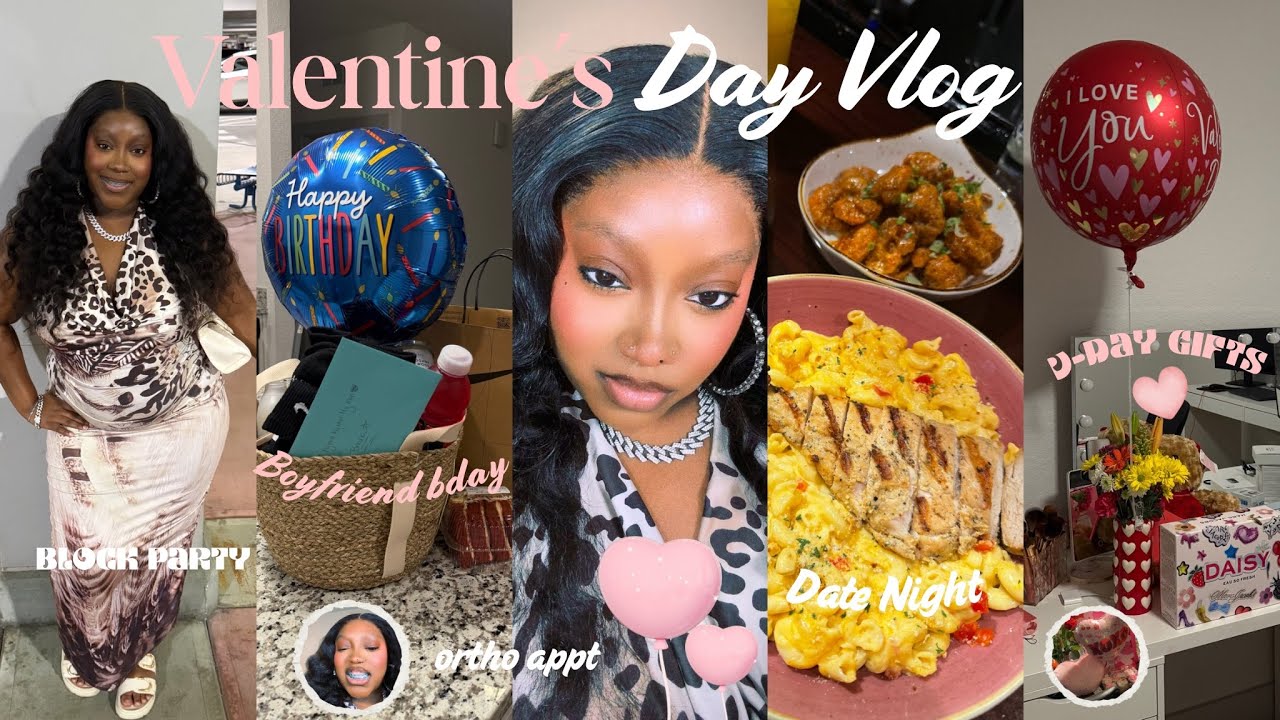 Wknd In My Life ✰ | Valentines Day, My camera broke, Ortho appt, Dinner Date, GRWM, bf bday, + more