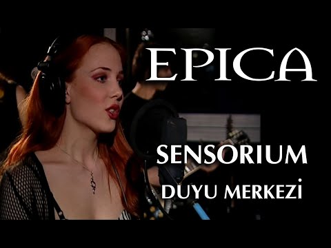 Epica - Sensorium (Türkçe Altyazı) Lyrics