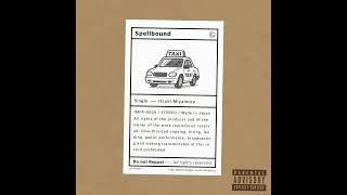 Itsuki Miyamura『Spellbound』 offical audio