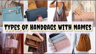 25 Types Of Handbags With Name /Ladies Handbags Name/Handbags For Girls/Handbags Collection