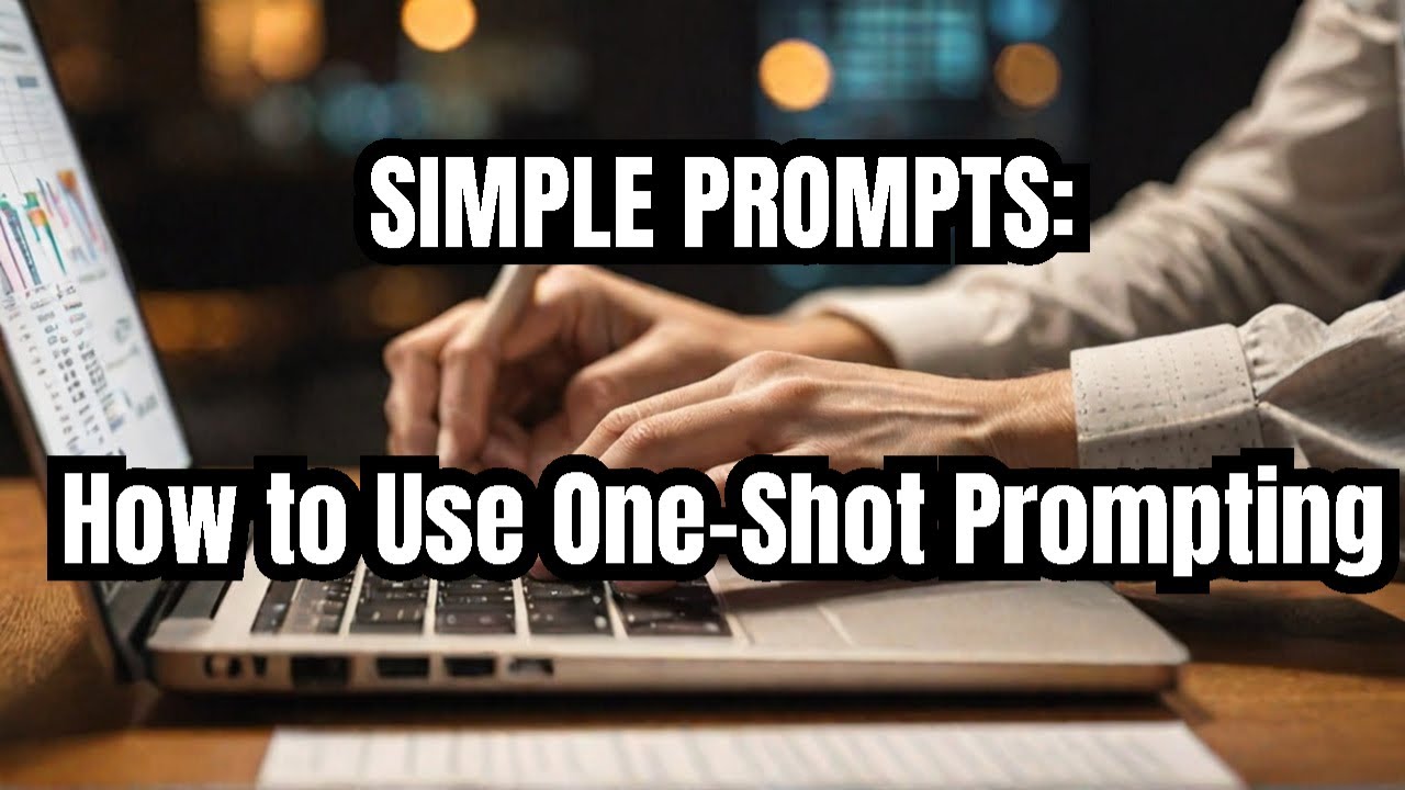 One Prompt Prompting Made Simple: How to Use One Shot Prompting with ChatGPT - YouTube