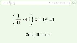 Solve 324/18=x/41: Linear Equation Video Solution | Tiger Algebra