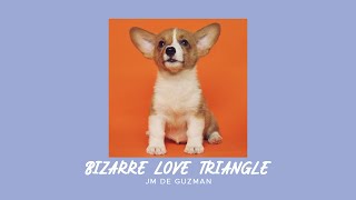 JM De Guzman - Bizarre Love Triangle (Sped Up) - YouTube