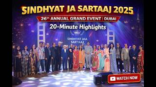 Highlights of Grand Event -Sindhyat Ja Sartaaj | Dubai | 2025