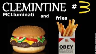 CLEMINTINE, MCLluminati and Fries (Intro),SNEAK PEEK Futuristic Sound