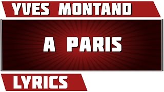 A Paris - Yves Montand - paroles