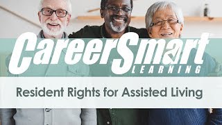 Resident Rights in Assisted Living: What Every Caregiver Should Know | CE Course Preview