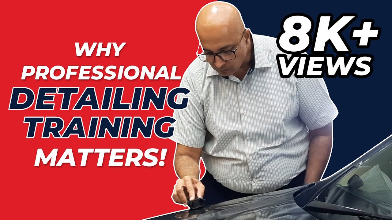 Why Professional Detailing Training Matters - AutoFresh Detailing