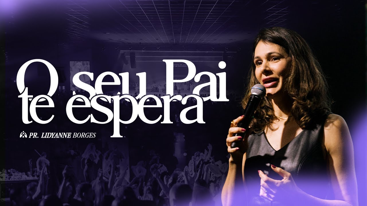 É HORA DE VOLTAR PRA CASA - PRA. LIDYANNE BORGES