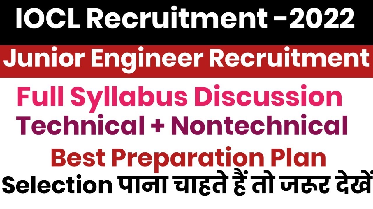 IOCL Pipeline Division Full syllabus Discussion||Best Preparation Plan||How To Qualify Iocl JE