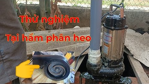 Máy bơm chìm hút nước bùn, Hút hầm biogas hút phân heo