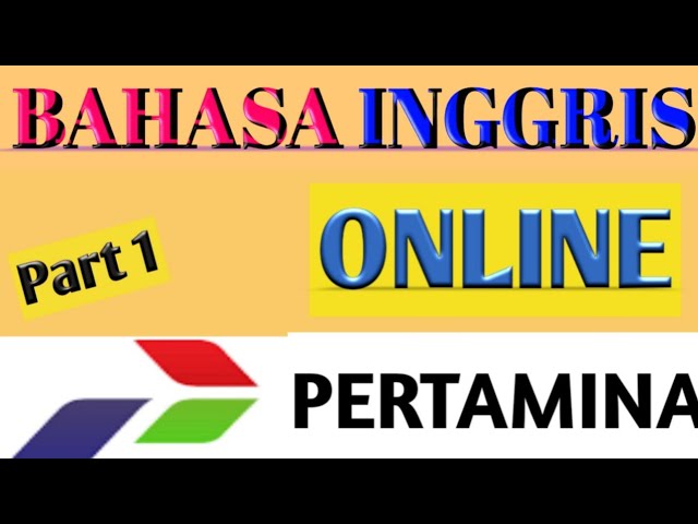 Soal Tes Bahasa Inggris Online Pt Pertamina Terbaru Youtube