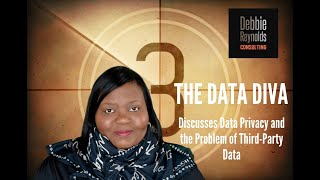 Debbie Reynolds “The Data Diva” discusses Data Privacy and the Problem of Third-Party Data