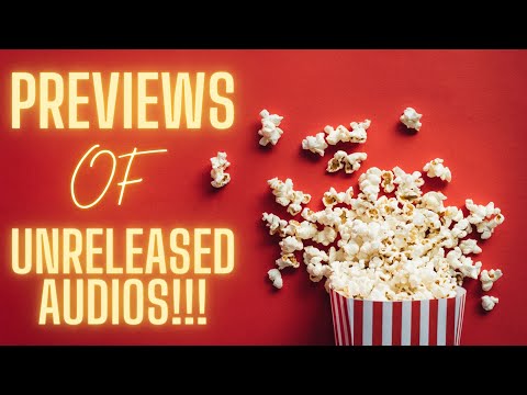 Previews of Unreleased Content!! [HYPE ALERT!]
