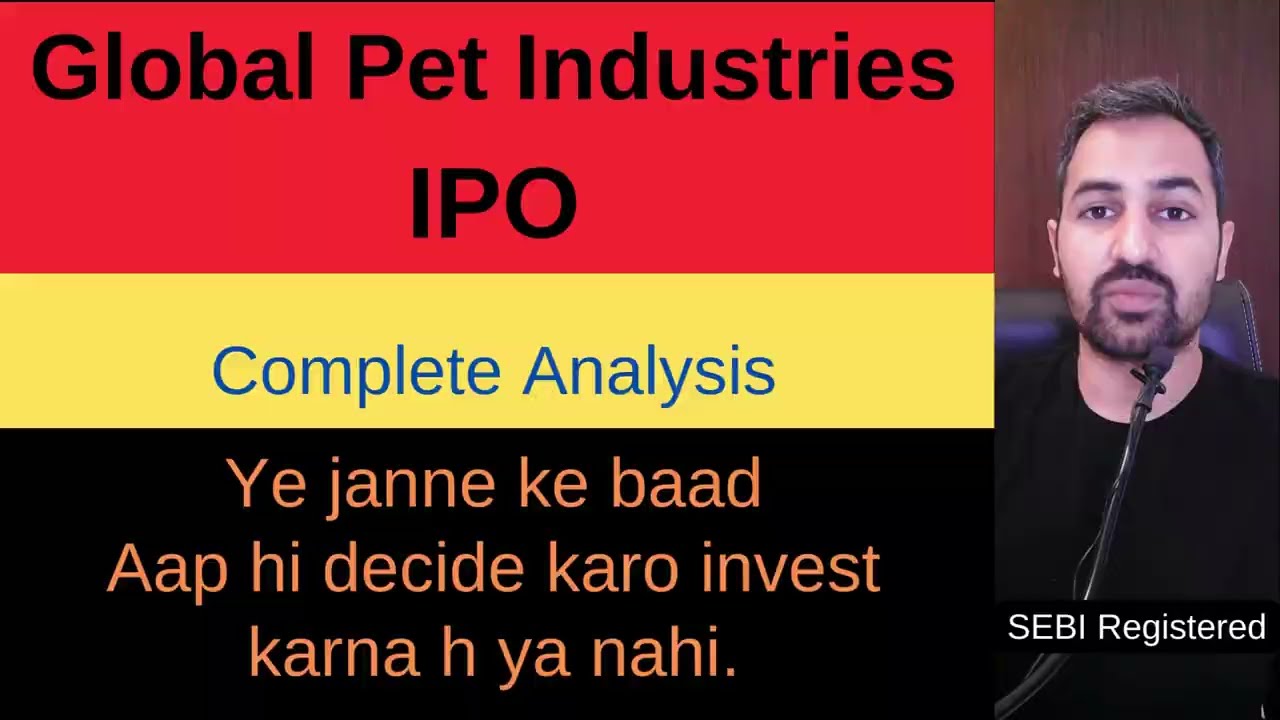 Global Pet Industries IPO | Global Pet IPO | latest news | GMP | Full Research | Apply or not?