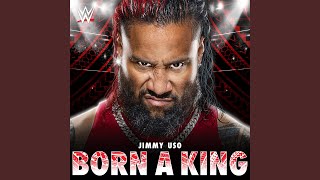 Download lagu WWE: Born A King (Jimmy Uso)