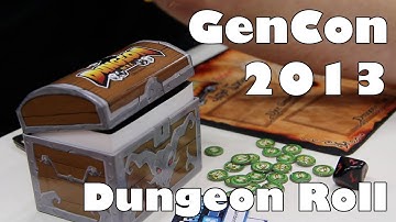 GenCon 2013 -- Dungeon Roll