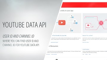 YouTube - Tutorial - Where You Can Find User ID and Channel ID for YouTube Data API [Making App]