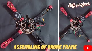 How to assemble F450 Quadcopter drone Frame || Drone Frame
