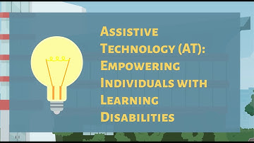 Assistive Technology (AT) for Students