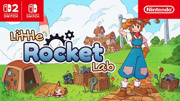 Little Rocket Lab – Jetzt erhältlich! (Nintendo Switch 2 / Nintendo Switch)