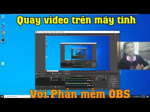 Video: Cách quay video bằng máy tính