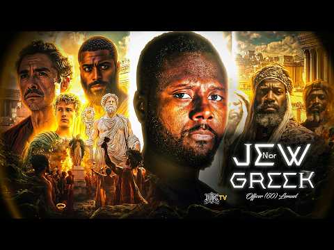 JEW NOR GREEK 🚨