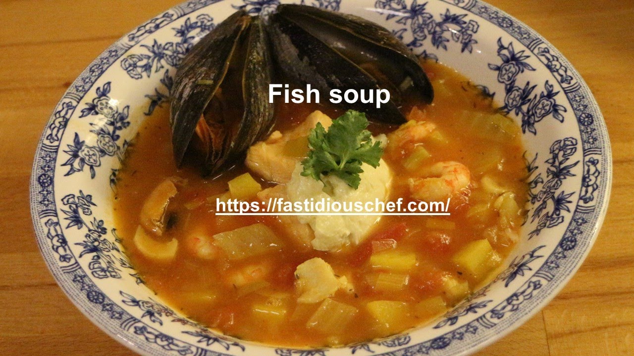 Fish Soup YouTube