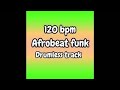 afrobeat funk drumless 120