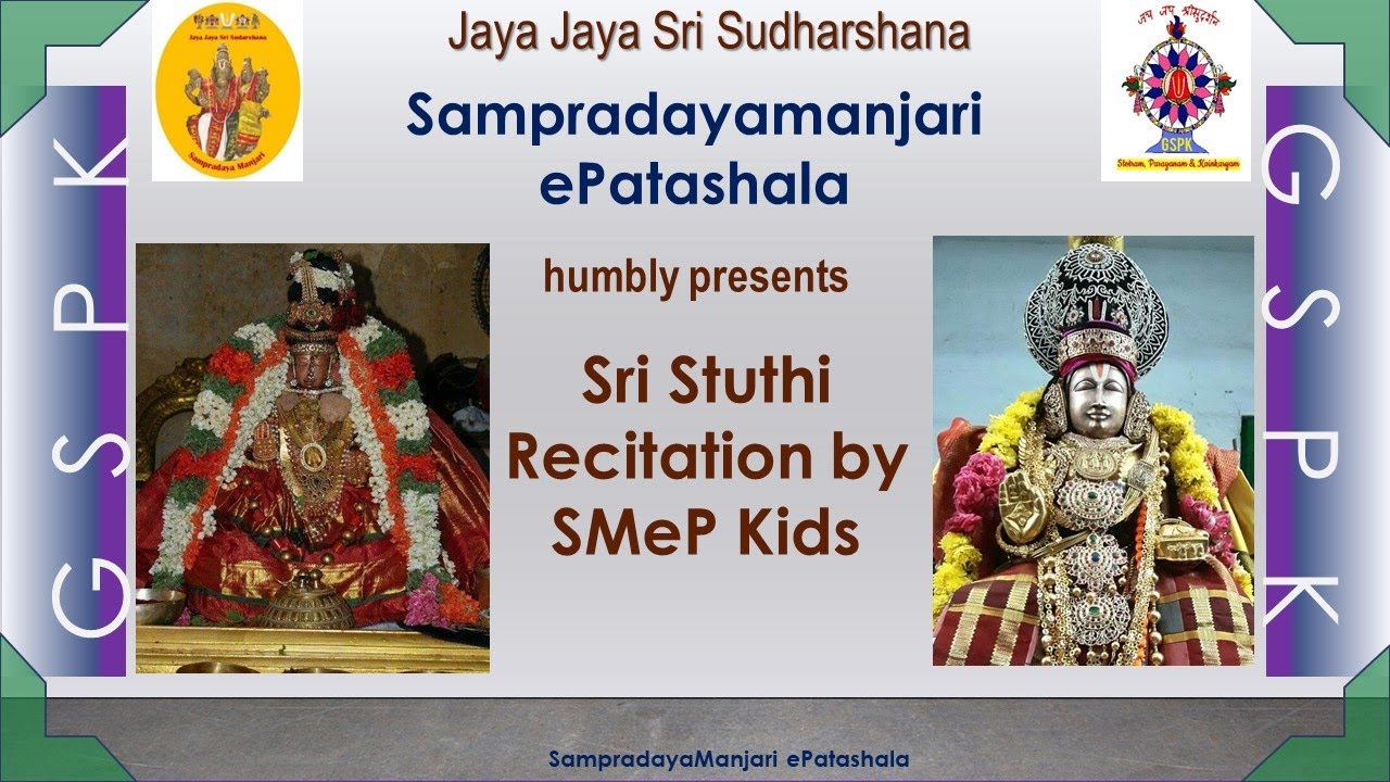 Sri Stuthi recitation by SMeP  Senior Kids - Part 2