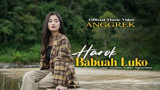 Anggrek - Harok Babuah Luko ( Official Music Video )